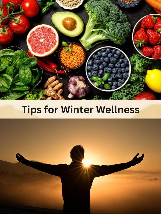 Tips for Winter Wellness